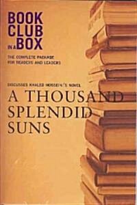 Bookclub-in-a-Box Discusses Khaled Hosseinis Novel A Thousand Splendid Suns (Paperback)