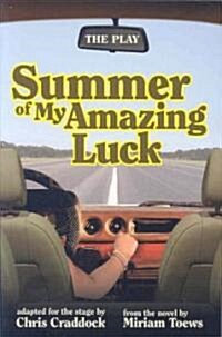 Summer of My Amazing Luck (Paperback)