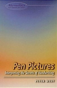Pen Pictures: Interpreting the Secrets of Handwriting (Paperback)
