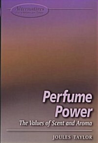 Perfume Power (Paperback)