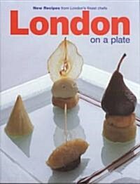 London on a Plate (Hardcover)