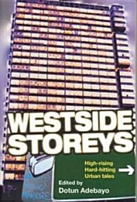 Westside Storeys (Paperback)