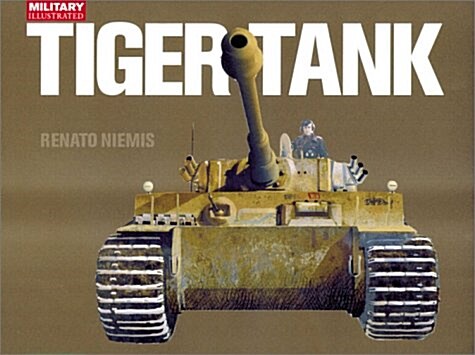 Tiger Tank (Hardcover)