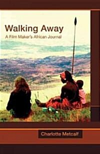 Walking Away (Paperback)