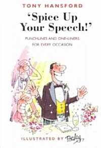 Spice Up Your Speech! (Paperback)