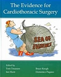 The Evidence for Cardiothoracic Surgery (Hardcover)