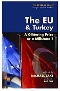 The EU and Turkey (Hardcover)