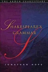 Shakespeares Grammar (Hardcover)