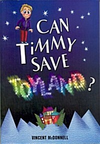 Can Timmy Save Toyland? (Paperback)