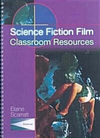 Science Fiction Film - Classroom Resources (Paperback)