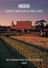 Conde Nast Johansens Recommended Hotels and Spas Great Britain and Ireland 2009 (Paperback)