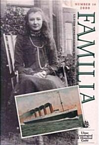 Familia 2000: Ulster Geneological Review: Number 16 (Paperback)