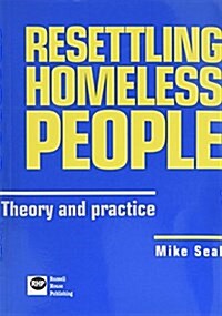 Resettling Homeless People: Theory and Practice (Paperback)