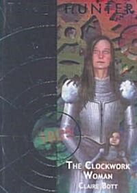 The Clockwork Woman (Paperback)