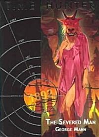 The Severed Man (Paperback)