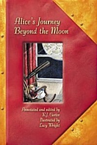 Alices Journey Beyond the Moon (Hardcover)