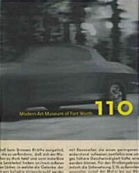 Modern Art Museum of Fort Worth 110 (Hardcover)