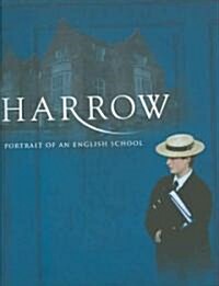 Harrow - Portrait of an English School (Hardcover)