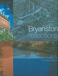 Bryanston reflections (Hardcover)