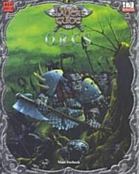 The Slayers Guide to Orcs (Paperback)