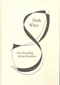 Dark Wires (Paperback)