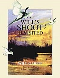Wills Shoot Revisited (Hardcover)