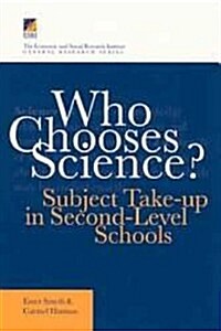 Who Chooses Science? (Paperback)
