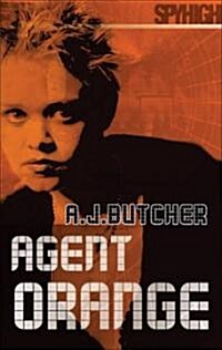 Spy High 2: Agent Orange : Number 6 in series (Paperback)