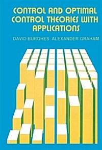 Control and Optimal Control Theories with Applications (Paperback)