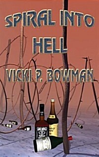 Spiral Into Hell (Paperback)