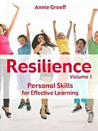 Resilience Volume 1 : Personal Skills for Effective Learning (Paperback)