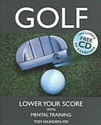 Golf : Lower Your Score with Mental Training (Paperback)