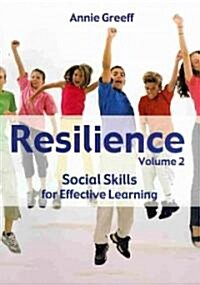Resilience Volume 2 : Social Skills for Effective Learning (Paperback)