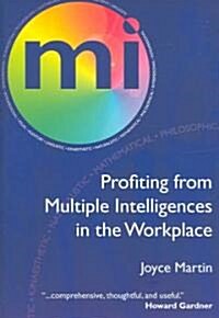 Profiting from Multiple Intelligences in the Workplace (Paperback)