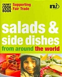 Chunky Cookbook: Salads & Side Dishes from Around the World (Paperback)