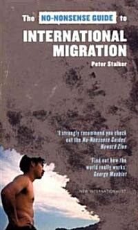 The No-Nonsense Guide to International Migration (Paperback)