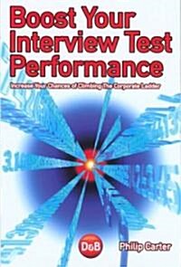 Boost Your Interview Test Performance (Paperback)