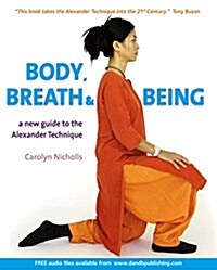 Body, Breath and Being (Paperback, CD-ROM)