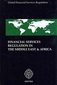 Financial Services Regulation in the Middle East and Africa (Hardcover)