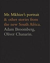 Mr. Mkhizes Portrait (Paperback)