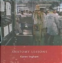 Anatomy Lessons (Hardcover)