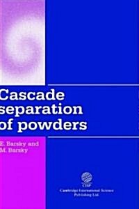 Cascade Separation of Powders (Hardcover)