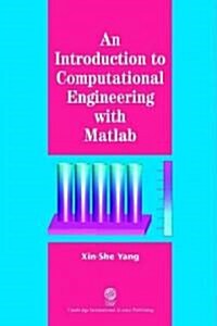 An Introduction to Computational Engineering with Mat (Paperback)