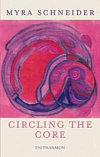 Circling the Core (Paperback)