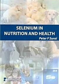 Selenium in Nutrition and Health (Hardcover)