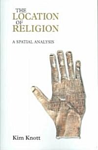 The Location of Religion : A Spatial Analysis (Paperback)