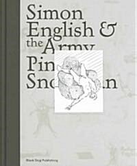 Simon English & the Army Pink Snowman: Architecture Art Regeneration (Hardcover)