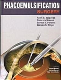 Phacoemulsification Surgery (Hardcover, CD-ROM)