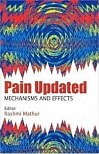 Pain Updated: Mechanisms and Effects (Hardcover)