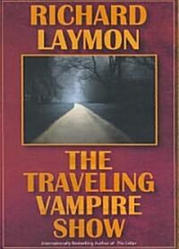 The Traveling Vampire Show (Audio CD)